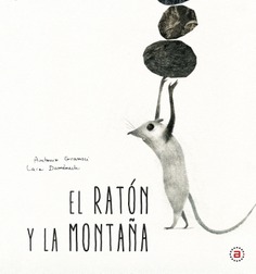 Un delicado cuento para estimular el pensamiento crítico y el sentido comunitario desde la primera infancia
