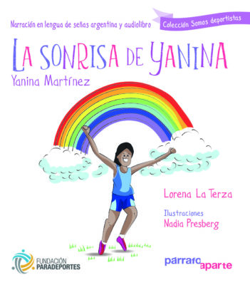 libro sobre la historia de yanina martinez atleta paralimpica